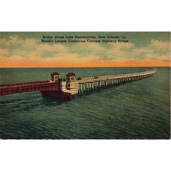 Lake Pontchartrain Bridge Postcard New Orleans Louisiana Worlds Longest Bridge - Picture 1 of 2
